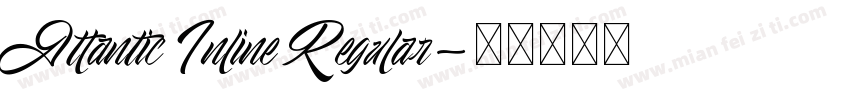 Atlantic Inline Regular字体转换